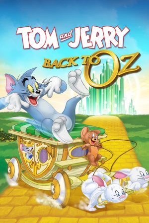 Tom &amp; Jerry: Back to Oz
